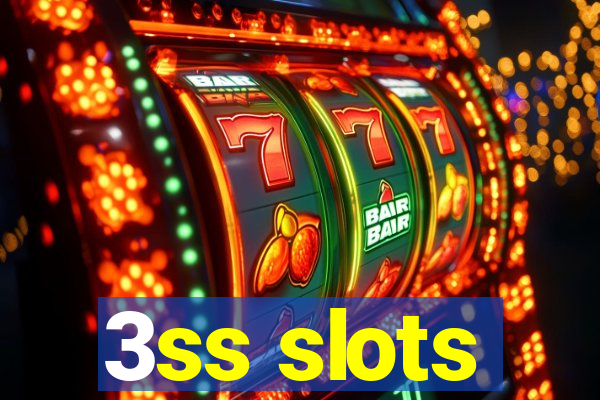 3ss slots